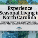 Experience Every Season in Comfort North Carolina